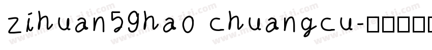 zihuan59hao chuangcu字体转换